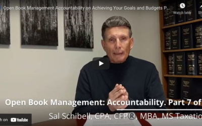Open Book Management: Accountability on Achieving Your Goals and Budgets. Part 7 of 9